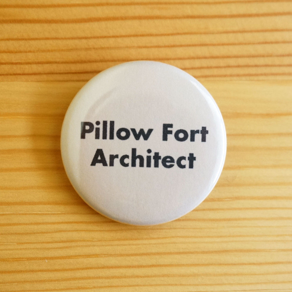 Pillow Fort Architect Button Nellie Le